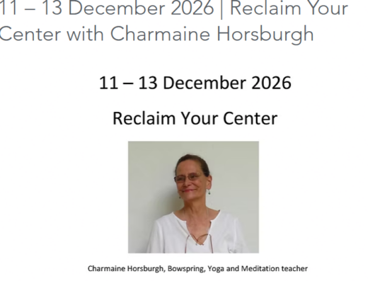 Reclaim your Centre( Retreat at Temenos) 11 -13 Dec 2026